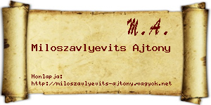 Miloszavlyevits Ajtony névjegykártya